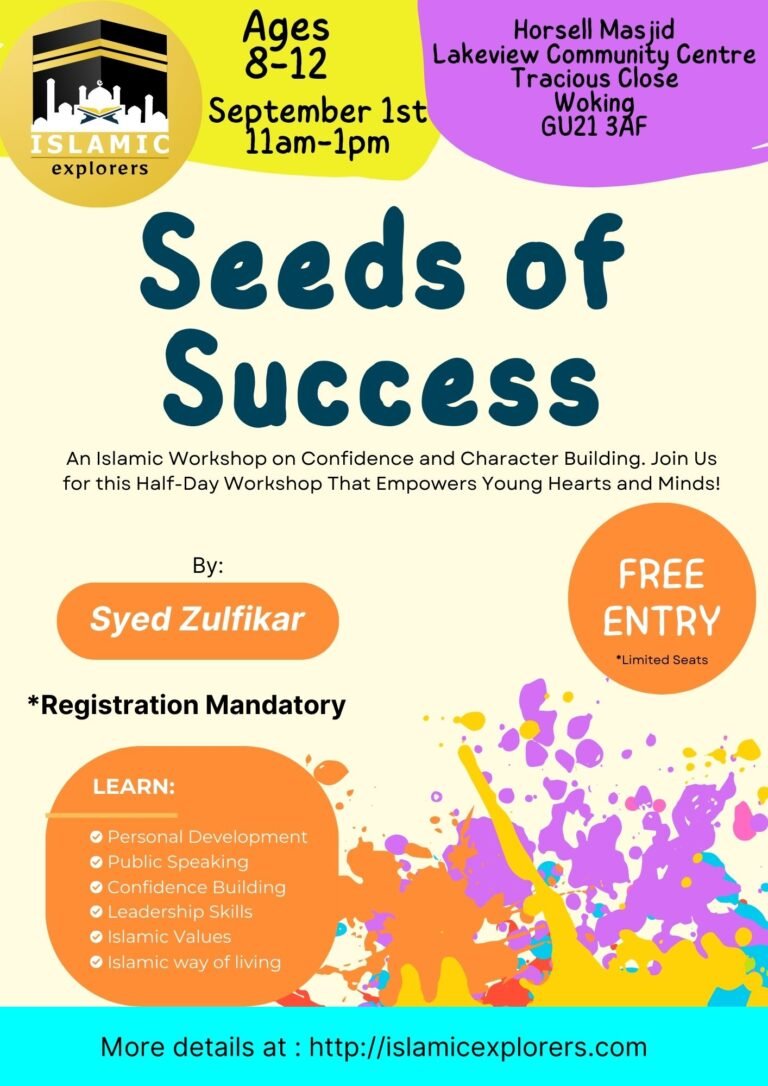 Seeds of Success: An Islamic Workshop on Confidence and Character Building